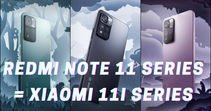 Redmi Note 11 Pro, Redmi Note 11 Pro+ may launch as Xiaomi 11i, Xiaomi 11i HyperCharge in India