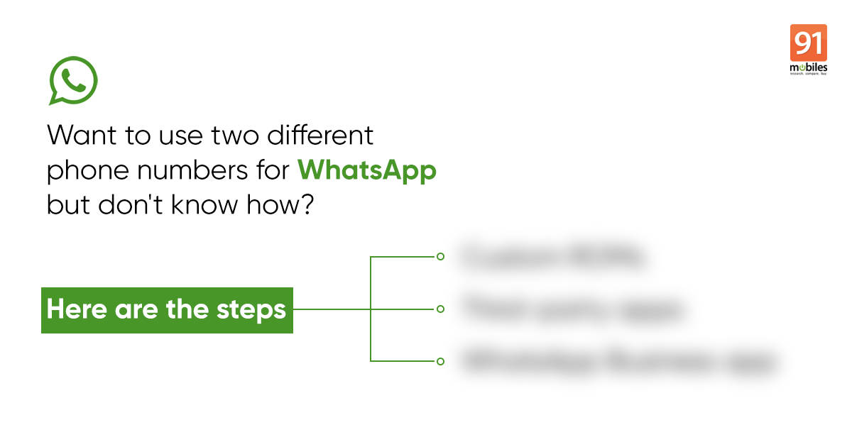 Dual WhatsApp: How to use two WhatsApp numbers on the same mobile phone and iPhone