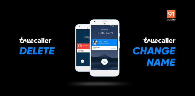 how to delete truecaller and change name