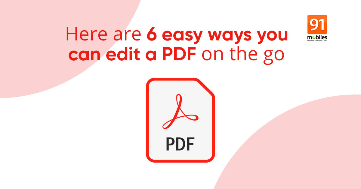 How to edit PDF file on mobile phone and laptop for free