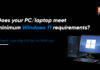 Windows 11 system requirements: recommended and additional PC requirements to install Windows 11 for free