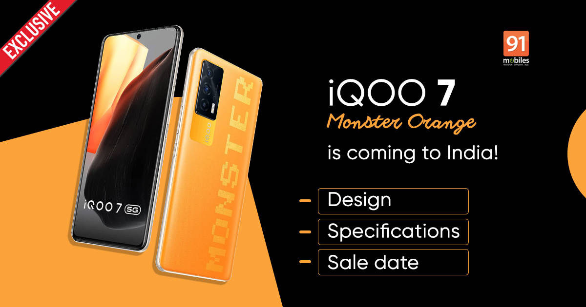 [Exclusive] iQOO 7 Monster Orange launching in India; design, RAM/ storage configuration, and sale date revealed