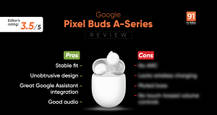 Google Pixel Buds A-Series review: packed with smarts