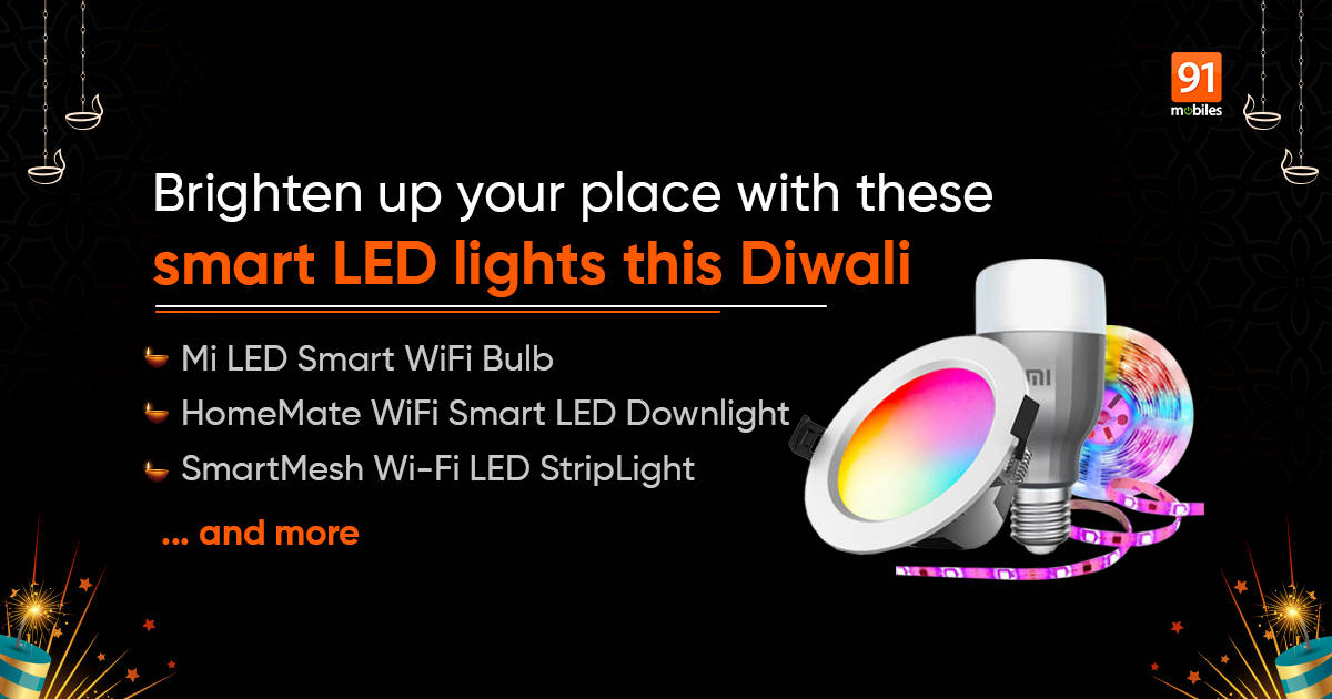 5 Best Smart Led Lights To Buy In India This Diwali 91mobiles Com