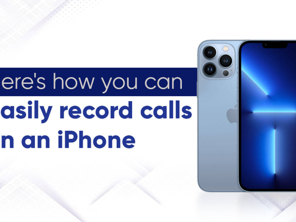 iPhone call recording: 4 easy methods to record a call on iPhone in India |  91mobiles.com