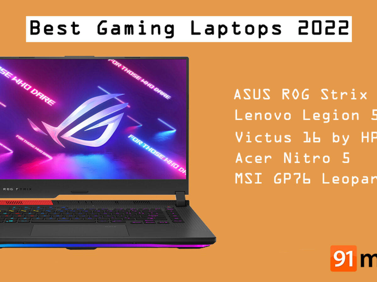 Best Gaming Laptops In India 22 Asus Rog Strix Flow X13 Msi Gp76 Leopard Hp Victus 16 And More