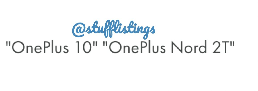 OnePlus 10 and Nord 2T