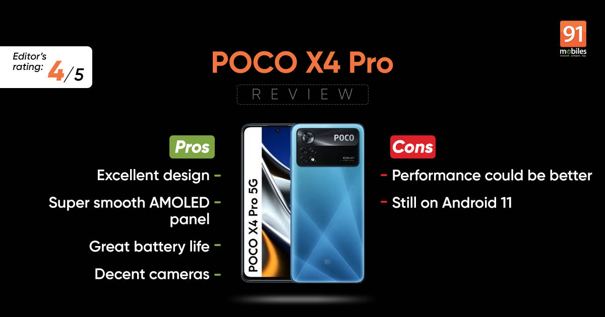 POCO X4 Pro Review – Pros and cons, Verdict | 91Mobiles