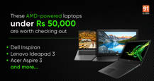 Best AMD-powered laptops below Rs 50,000: Dell Inspiron, Lenovo Ideapad 3, and more