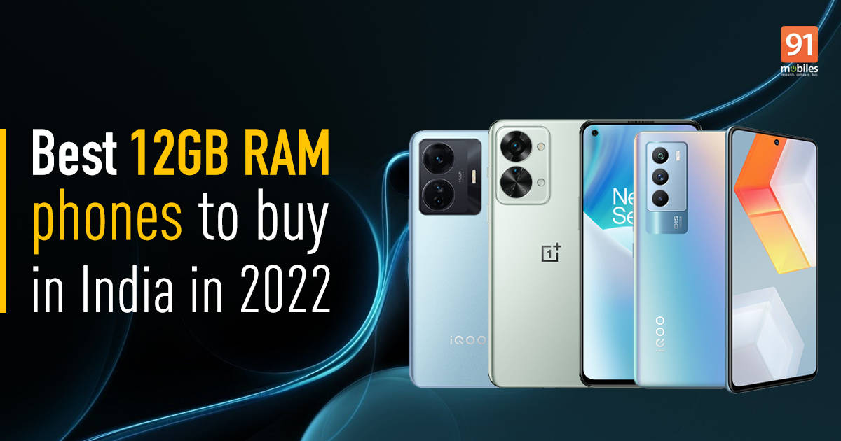 10 Best 12GB RAM phones to buy in India in 2022
