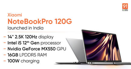 Xiaomi NoteBookPro 120G with 120Hz display, 100W charging launched in India: price, specifications, sale date