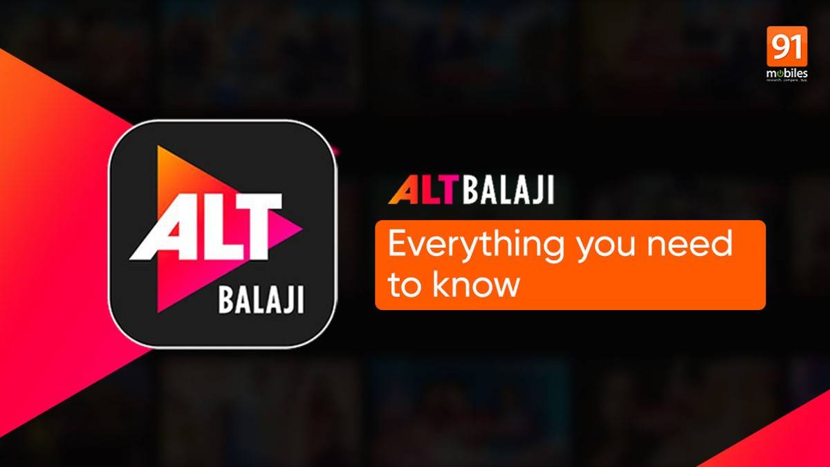 ALT Balaji subscription plans 2022: Best monthly and yearly plans and offers to watch exclusive shows and movies on ALT Balaji | 91mobiles.com