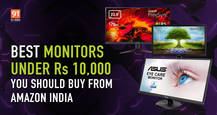 Best monitors under Rs 10,000 you should buy from Amazon India