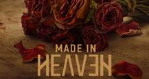 Amazon Prime Videos Made in Heaven Season 2 officially announced