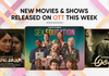 OTT releases this week: 20+ new movies and shows to watch on Netflix, Prime Video and Disney+ Hotstar