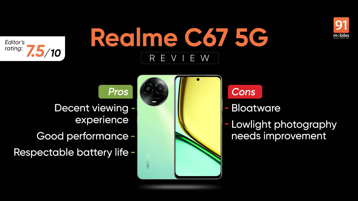 realme C67 5G Review Pros and cons, Verdict 91Mobiles