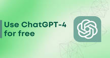 How to use ChatGPT-4 for free in 2024: 3 easy methods