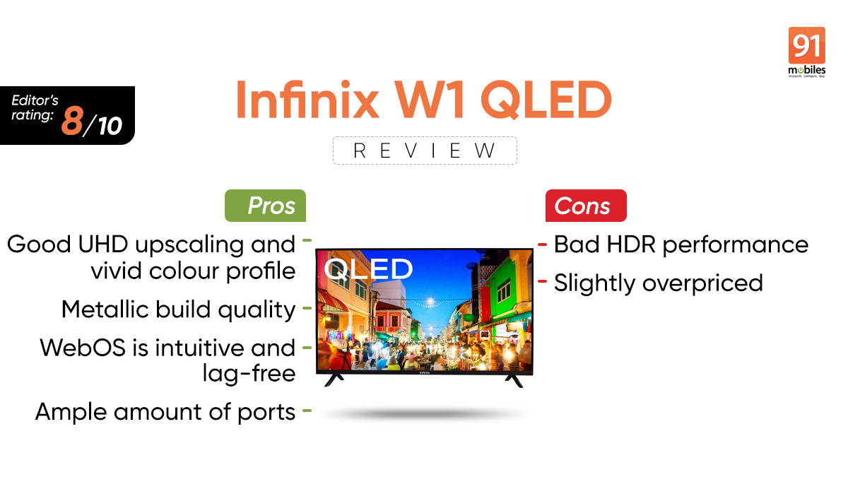 Infinix 55W1 QLED Good TV evaluation with Execs and Cons Slightly