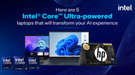 Here are 5 Intel® Core™ Ultra-powered laptops that will transform your AI experience Thumbnail