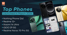 Top phones launched in March 2024: Nothing Phone (2a), Xiaomi 14 Ultra, Realme 12+, and more