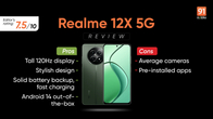 Realme 12X 5G review: a pocket-friendly smartphone for regular users Thumbnail