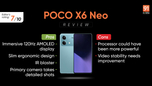 POCO X6 Neo 5G review: a well-rounded smartphone