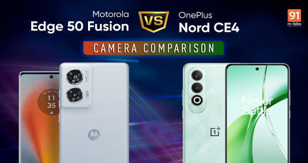 Motorola Edge 50 Fusion vs OnePlus Nord CE4 camera comparison: which is the better sub-Rs 25,000 shooter?