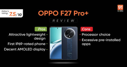 OPPO F27 Pro+ 5G review: durability takes centre stage