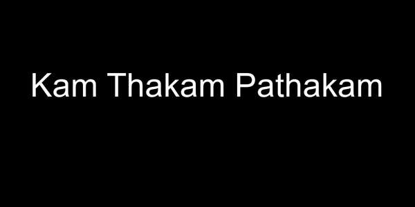 Kam Thakam Pathakam - Backdrop