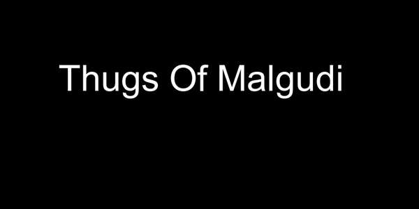 Thugs Of Malgudi - Backdrop
