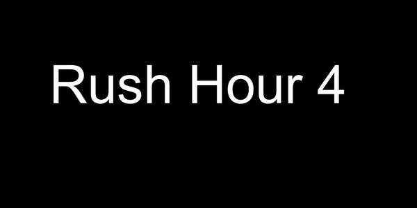 Rush Hour 4 - Backdrops