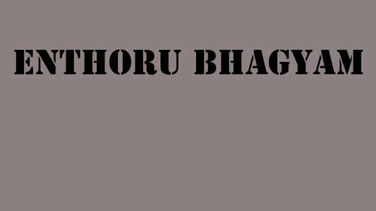 Enthoru Bhagyam - Backdrop