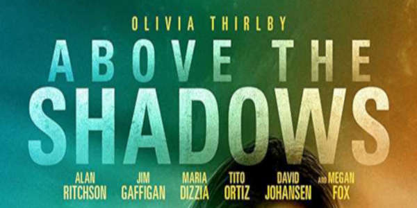 Above the Shadows - Backdrop