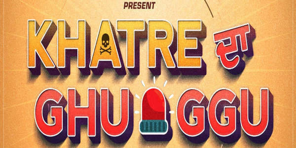Khatre Da Ghuggu - Backdrop