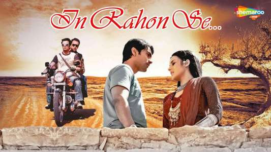 In Rahon Se - Backdrop