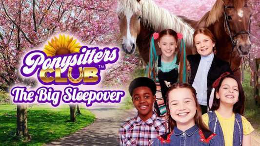 Ponysitters Club - The Big Sleepover - Backdrop