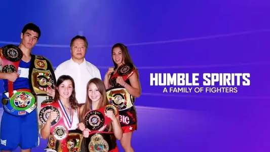 Humble Spirits: A Family of Fighters - Backdrop