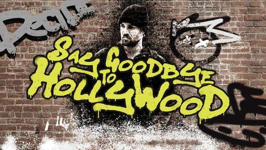 Say Goodbye To Hollywood - Backdrop