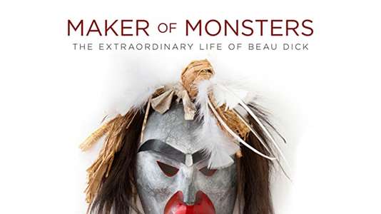 Meet Beau Dick: Maker of Monsters - Backdrop