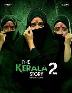 The Kerala Story 2 Goes Beyond - Posters