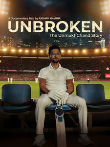 Unbroken: The Unmukt Chand Story - Posters