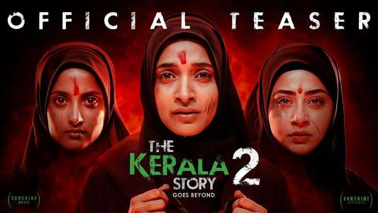 The Kerala Story 2 Goes Beyond - Posters