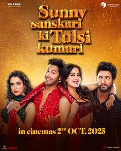 Sunny Sanskari Ki Tulsi Kumari - Posters