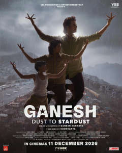 Ganesh: Dust to Stardust - Posters