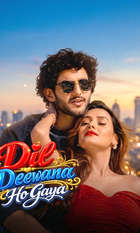 Dil Deewana Ho Gaya