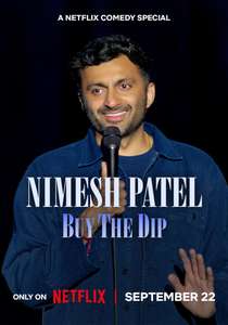 Nimesh Patel: Buy The Dip - Posters