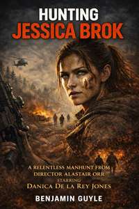 Hunting Jessica Brok - Posters