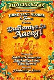 Dulhaniya Le Aaeegi