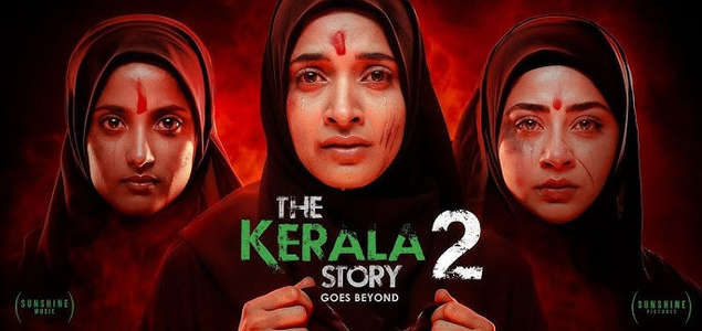 The Kerala Story 2 Goes Beyond - Posters