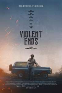 Violent Ends - Posters
